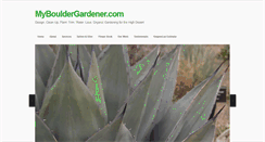 Desktop Screenshot of mybouldergardener.com